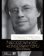 Tomasz Merta - Nieodzoowność konserwatyzmu - okładka
